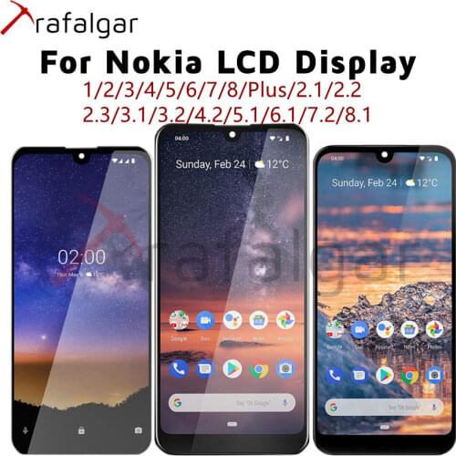 For Nokia 1 2 3 5 6 7 Plus 8 1.3 2.1 2.2 2.3 3.1 3.2 4.2 5.1 5.3 6.1 6.2 7.1 7.2 8.1 8.3 LCD Display Touch Screen For Nokia LCD