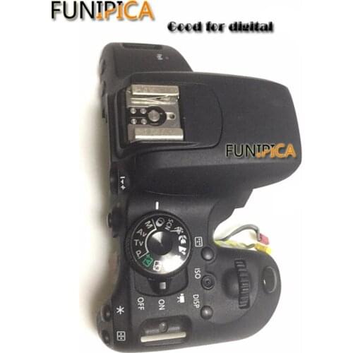 95%new For Canon FOR EOS Rebel T7i / For EOS 800D Camera Top Cover Assembly Replacement Repair Part