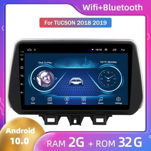Hot Android 10 Car Radio Head Unit Player GPS Navigation WiFi Autoradio for Hyundai Tucson 2018 2019 Large Screen GPS Navigator