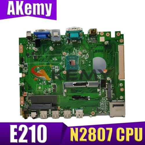 AKEmy E210 Desktop motherboard For ASUS E210 Desktop boards with N2807 CPU tested full 100