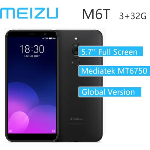 Global Version MEIZU M6T Smartphone 3G RAM 32G ROM 5.7'' Full Screen Android 7.0 Mediatek MT6750 Mobile Phones