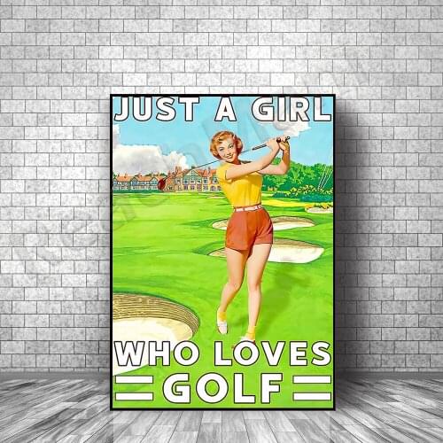Just A Girl Who Loves Golf Poster/Golf Print/ Golf Lovers Gift For Women/Golfing Wall Decor
