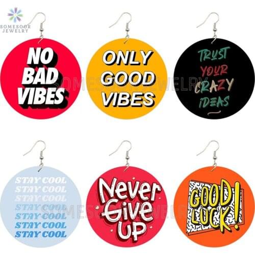 SOMESOOR Colorful Strong Sayings Printed Wooden Drop Earrings Stay Cool Good VIBES Never Give Up Inspiring Writings Dangle Loop