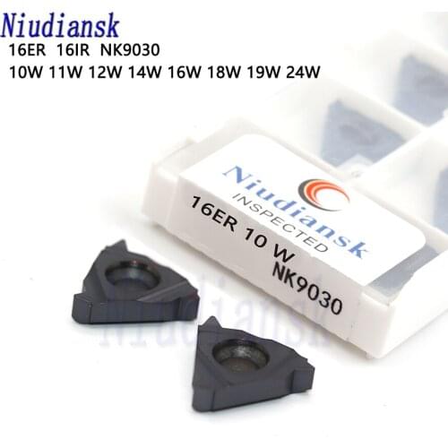 16ER 10W 11W 12W 14W 16W 18W 19W 16IR 24W NK9030 high quality Carbide Inserts Thread Turning CNC Lathe Turning Thread Blade Tool