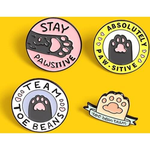 Absolutely Pawsitive Enamel Pin bean team stay pawsiilve Kitten Paws Brooches Shirt Lapel Bag Animal Badge Jewelry Gift for Kids