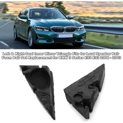 Left & Right Seal Inner Mirror Triangle Fits for Loud Speaker Pair Foam Pair Set Replacement for BM 3 Series E92 E93 2006 - 13