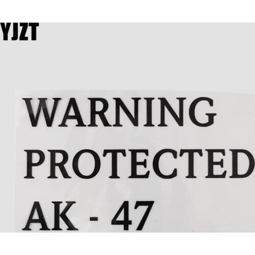 YJZT 17CM×9.8CM Personality Funny And Humorous Decal Car Stickers Vinyl WARNING PROTECTED AK-47 13D-0760