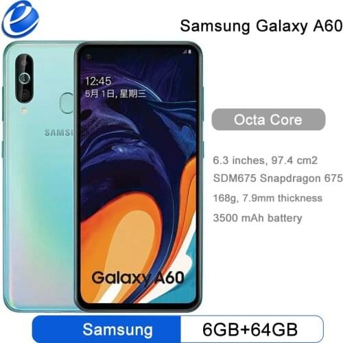 Samsung Galaxy A60 Dual Sim 6GB RAM 64/128GB ROM Octa Core 6.3" Mobile Phone 4 Camera Snapdragon 675 NFC