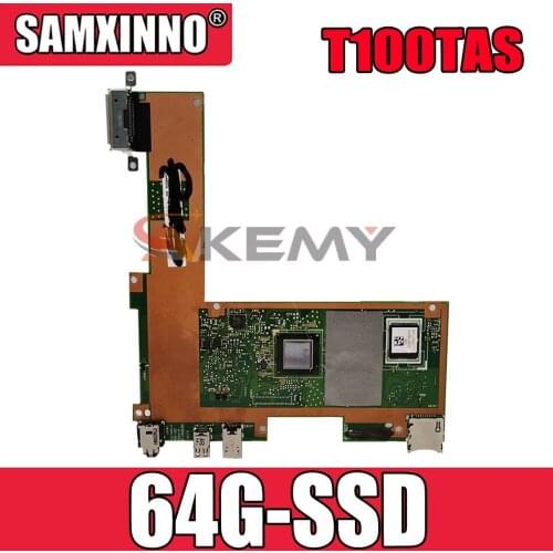 90NB0451-R00090 90NB0790-R01100 Laptop motherboard for ASUS T100TAS Test original mainboard 64G-SSD