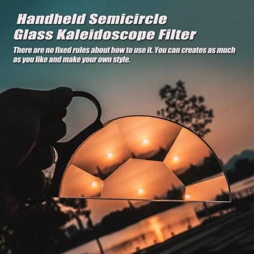 Camera Filter Photography Foreground Blur Film Photography Props Handheld Semicircle Glass Kaleidoscope Filter CameraAccessories