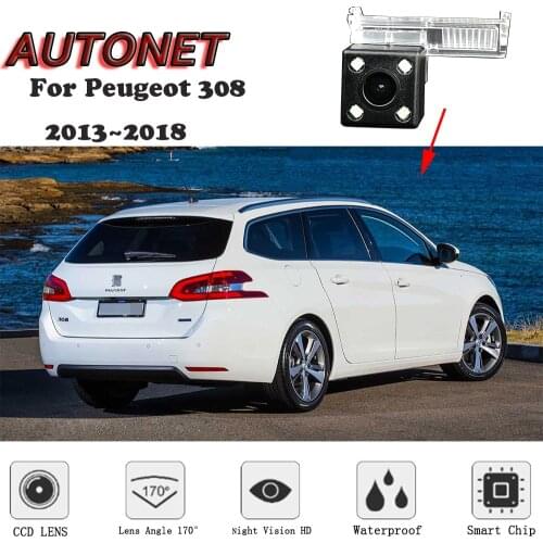 AUTONET HD Night Vision Backup Rear View camera For Peugeot 308 2013 2014 2015 2016 2017 2018/Original hole/license plate camera
