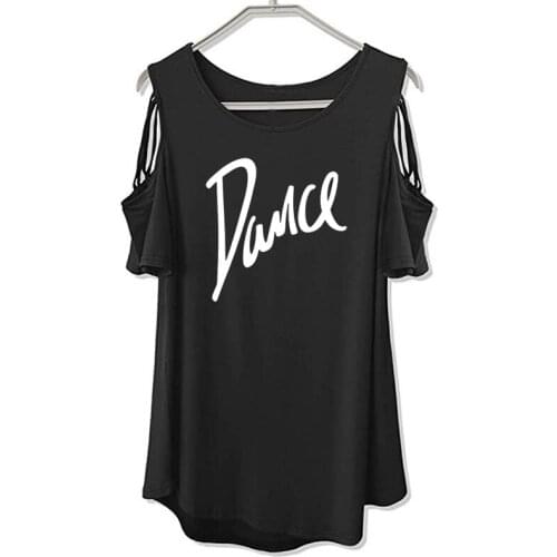 Women T-shirt 2020 New Fashion T Shirt Ladies DE Casual Letter Dance T-shirt Summer Casual Off Shoulder Hollow Femme Tops Tee