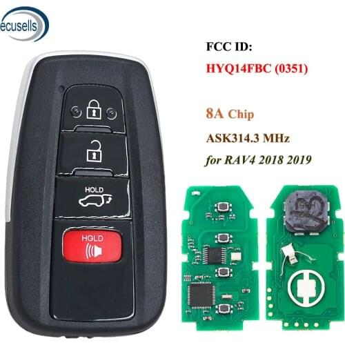 3+1/4 Button ASK314.3MHz Smart Remote Key 8A Chip FCC ID:14FBC-0351-US Suit for Toyota RAV4 2018-2019 HYQ14FBC