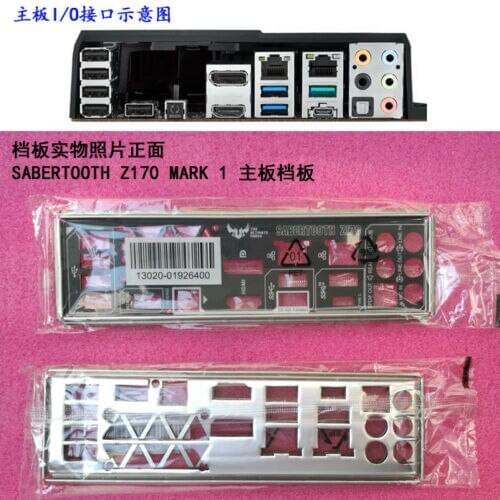 Original IO I/O Shield BackPlate Blende Bracket For ASUS SABERTOOTH Z170 MARK 1