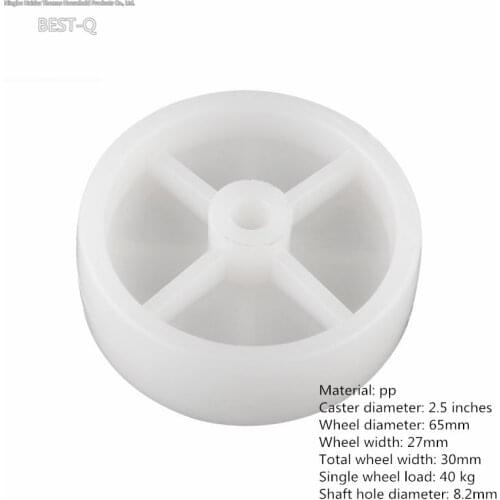 Inch White PP single wheel diameter 65mm bearingless plastic wheel mechanical caster nylon furniture single wheel sheet
