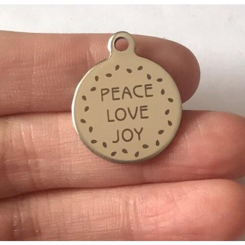 5PCS/Bag 20mm Round Engraved PEACE LOVE JOY Inspiration Charm Stainless Steel Pendant For Necklace Bracelets Jewelry DIY