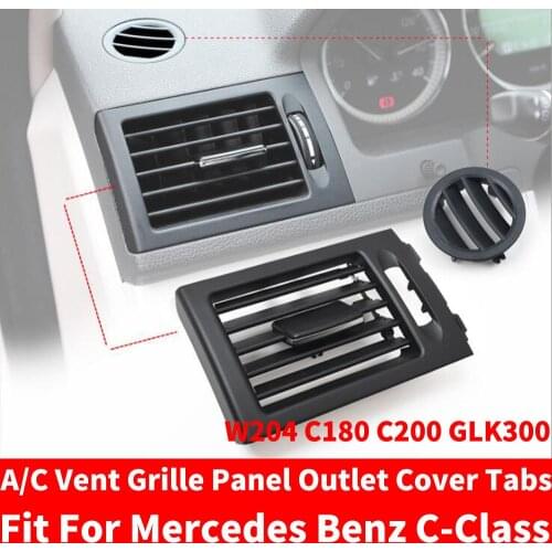 Car AC Front Left / Right Console Air Conditioner Vent Grille W204 Panel Cover Outlet For Mercedes Benz C-Class C180 C200 GLK300