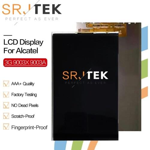 SRJTEK 7" LCD Display For Alcatel One Touch Pixi 4 7.0 3G 9003X 9003A Tablet PC LCD Screen Display TABLET Replacement Parts