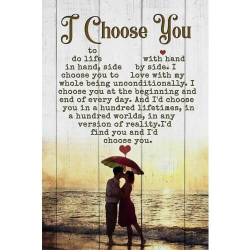 I Choose You Motivation Quotes Art Film Print Silk Poster for Your Home Wall Decor 24x36inch