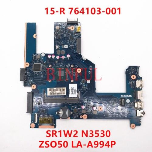 High quality for 15 15-R 15T-R 15-s 764104-501 764104-001laptop motherboard ZS050 LA-A994P SR1W4 N2830 CPU 100% fully tested