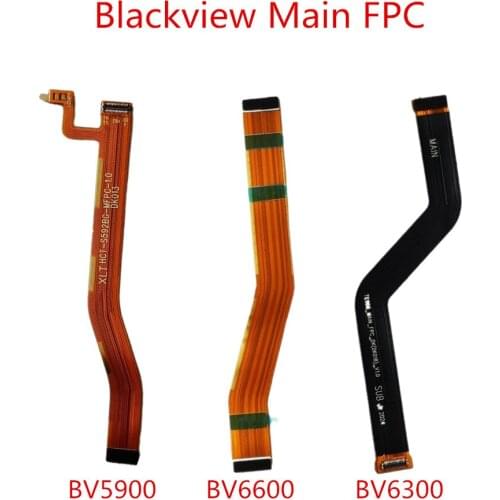 New For BLACKVIEW BV6300 BV6600 BV5900 Cell Phone Mainboard FPC Flex Cable Main FPC Connector Repair Accessories