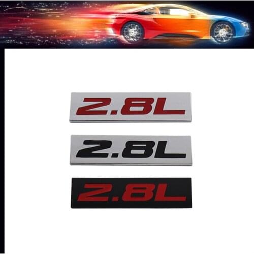 Premium 2.8L 2.8 L car Engine Hood Fender trunk Tail Rear Bonnet Nameplate Decal Emblem Badge Sticker for Universal