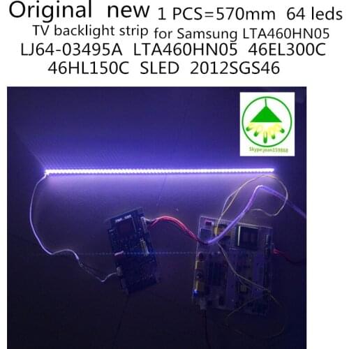 3PCS/Lot 64LEDs 570MM LED backlight strip for LJ64-03495A LTA460HN05 46EL300C 46HL150C SLED 2012SGS46 7030L 64 Free shipping