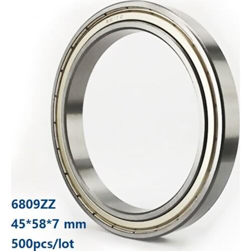 500pcs/lot 6809ZZ 6809 ZZ 45*58*7mm Double metal cover Deep Groove Ball Bearing Thin Wall Deep Groove Ball bearing 45×58×7mm