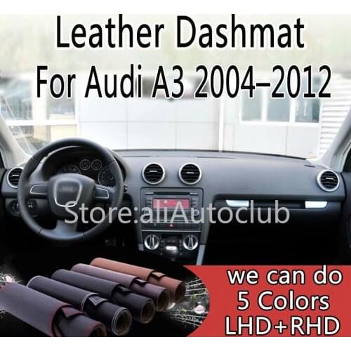 For Audi A3 2004 2005 2006-2012 Leather Dashmat Dashboard Cover Pad Dash Mat SunShade Carpet Custom Cover Car Styling LHD+RHD