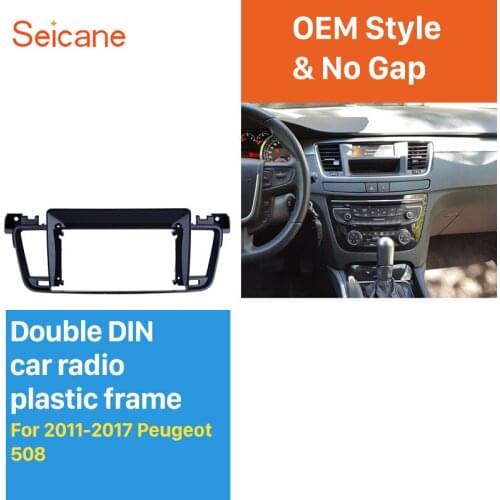 Seicane In Dash Fascia Panel Bezel Trim kit Cover Trim 9 inch For 2011-2017 Peugeot 508 OEM Style