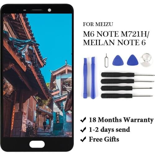 5.5" LCD For Meizu M6 Note / Meilan Note 6 M721H M721Q LCD Display Touch Screen Panel Digitizer Assembly Replacement arts+Tools