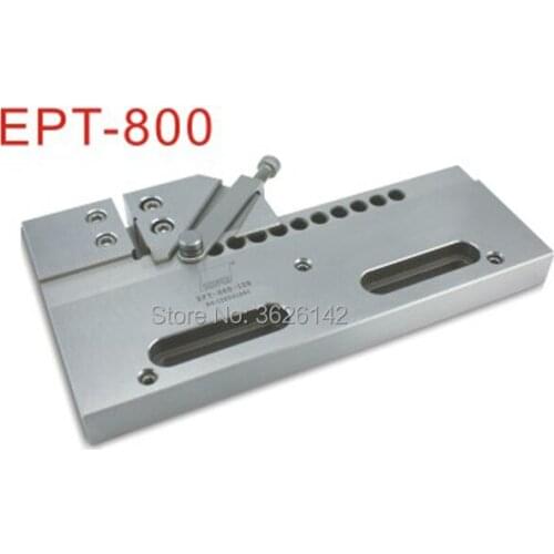 Precision Wire-cut Vise EPT-800 Jig Tools EDM Vise wire-cut Fixture material SUS440 for EDM Wire-cut Machine