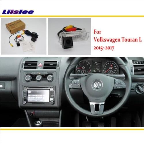 Liislee For Volkswagen VW Touran L 2015 2016 2017 Connect Original Screen Compatible Rear View Camera / Back Up Reverse Camera