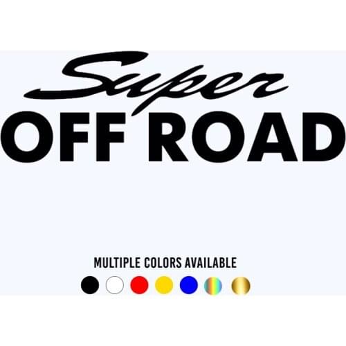 CK20394# Die-cut Vinyl Decal Super off Road Car Sticker Waterproof Auto Decors on Car Body Bumper Rear Window