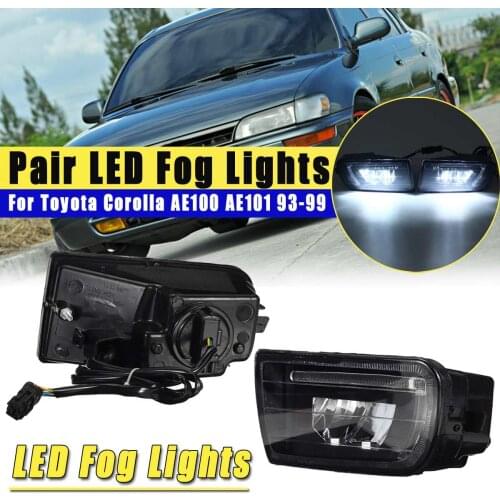 1 Pair Super Bright Fog Light Fog Lamp Assembly For toyota Corolla AE100 AE101 1993 1994 1995 1996 1997 1998 1999 Led Fog Lights