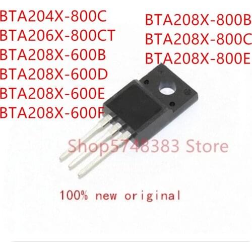 10PCS BTA204X-800C BTA206X-800CT BTA208X-600B BTA208X-600D BTA208X-600E BTA208X-600F BTA208X-800B BTA208X-800C BTA208X-800E