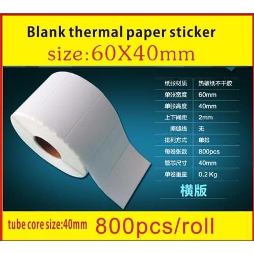 800pcs/roll/lot 60*40 mm Thermal paper adhesive blank sticker/ Heat sensitive paper sitcker barcode printing paper