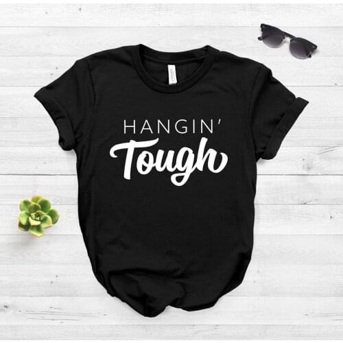 Tough Women Tshirt Casual Tee Hipster Funny T-shirt Gift for Lady Yong Girl Top Tee Drop Ship Woman T-shirt