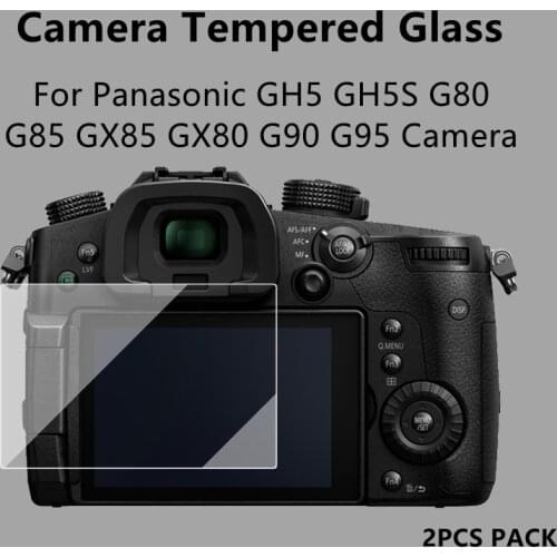 2PCS GH5 GH5S Camera Glass Hardness Tempered Glass Ultra Thin Screen Protector for Panasonic G80 G85 GX85 GX80 G90 G95 Camera