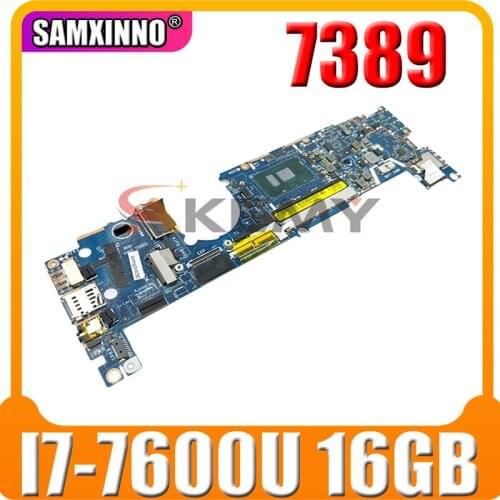 100% working FOR DELL Latitude 7389 Laptop Motherboard I7-7600U 16 GB RAM CN-0KJKKG 0KJKKG KJKKG CAZ40 LA-E111P 100% test OK