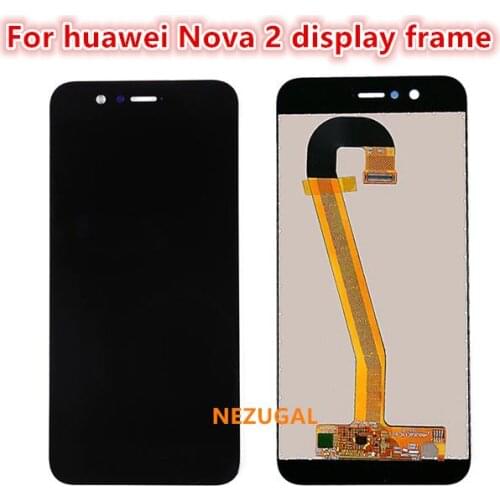 100% Tested For Huawei Nova 2 LCD Touch Screen Assembly Screen For Huawei Nova 2 Screen For huawei Nova 2 display frame