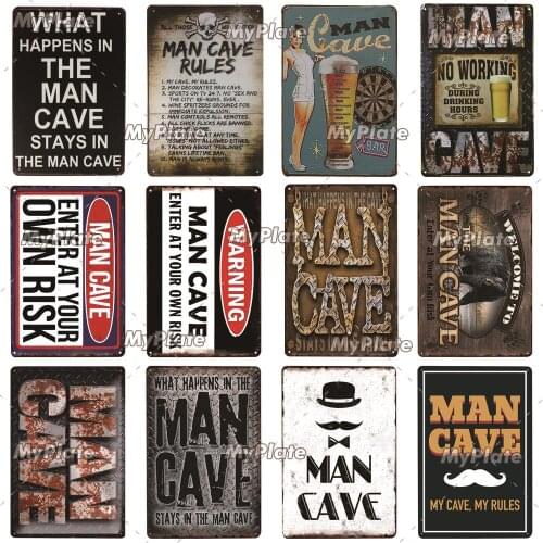 Man Cave Vintage Metal Sign Tin Sign Vintage Cafe Decoration Plaque Home Wall Decor Bar Sign Home Decor Poster Drop Shipping