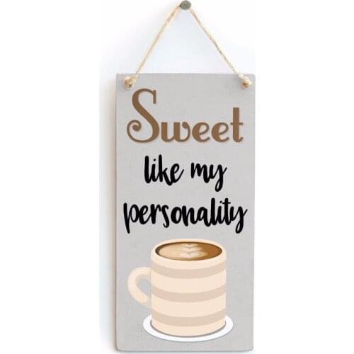 Meijiafei Sweet like my personality - Funny Kitchen Home Decor Sign Coffee Station Accessory Gift For Coffee Lovers 10"x5"