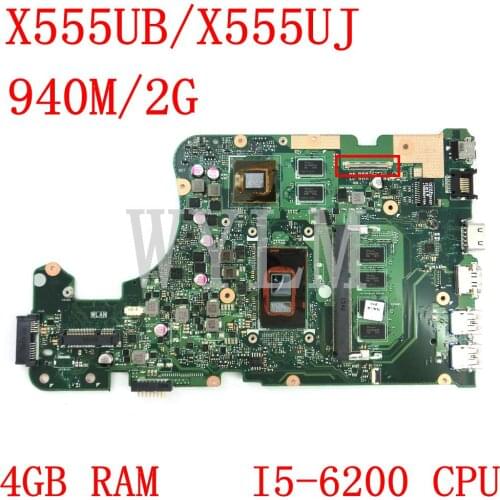 X555UB MAIN_BD._4G RAM I5-6200U/AS 940M/2G 90NB0AQ0-R02400 Mainboard For ASUS X555UB X555UJ X555U Laptop Motherboard 100% Tested