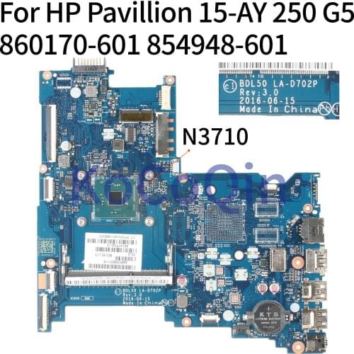 KoCoQin Laptop motherboard For HP Pavillion TPN-C125 250 G5 15-AY SR2KL N3710 Mainboard 854948-001 854948-601 BDL50 LA-D702P