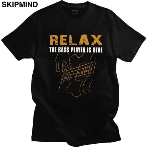 Retro Relax The Bass Player Is Here T Shirt Men Cotton Acoustic Electric Guitar T-shirt Short Sleeve Music Tee Top Clothing Gift
