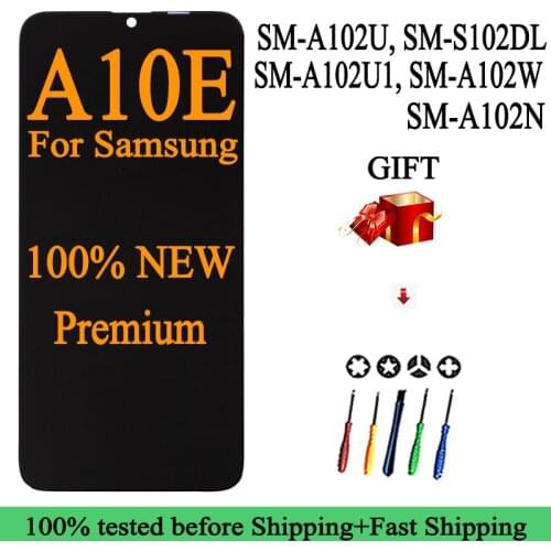 100% New SM-A102U SM-S102DL SM-A102U1 SM-A102W SM-A102N Lcd For Samsung Galaxy A10E Display Touch Screen Digitizer Assembly
