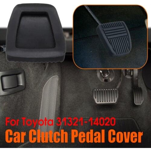 1Pc Brake Clutch Pedal Pad Rubber Cover Set 31321-14020 31321-14010 For Toyota 4Runner Camry Celica Land Cruiser Paseo RAV4