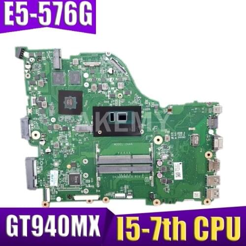 For Acer Aspire E5-576 E5-576G DAZAARMB6E0 REV:E ZAAR Laptop motherboard motherboard I5-7th CPU DDR3 GT940MX 2GB GGPU