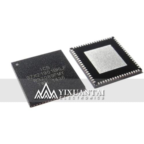 2pcs/lot 5pcs/lot 10pcs/lot Free Shipping! 100% New ICS9ZX21901BKLF 9ZX21901BKLF QFN72